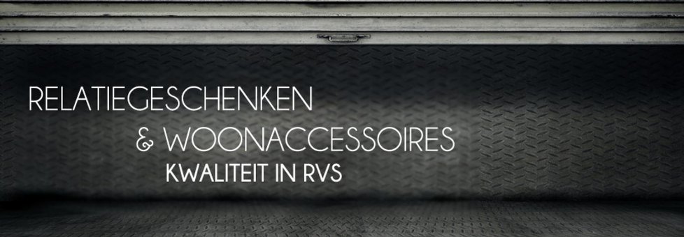 rvs-winkel levert uitsluitend kwaliteit
