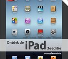 Ontdek de iPad 3e editie