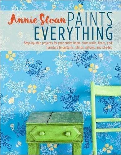 Het nieuwe boek van Annie Sloan is uit en heet "Annie Sloan verft werkelijk alles"