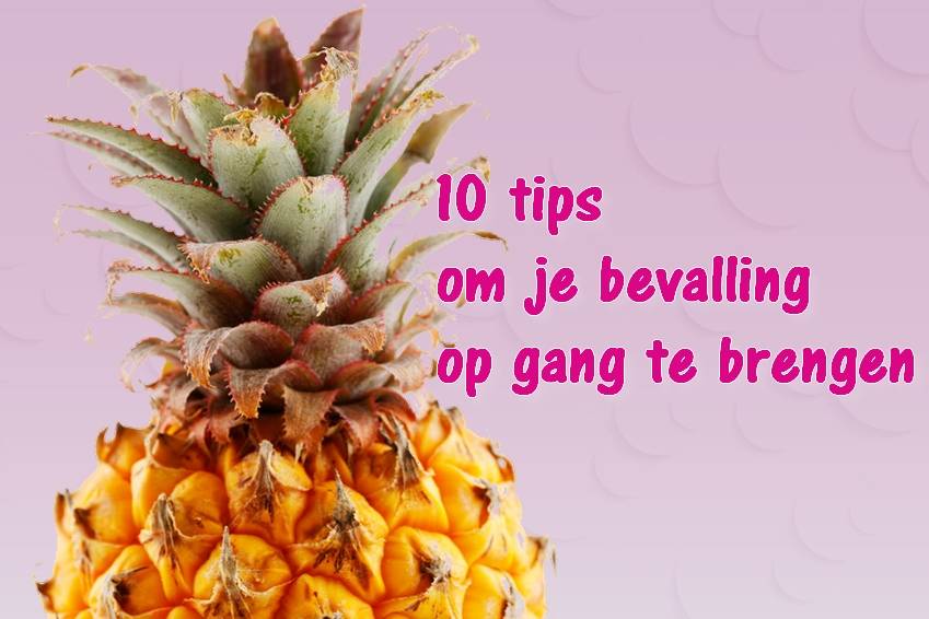 10 Tips om je bevalling op gang te brengen