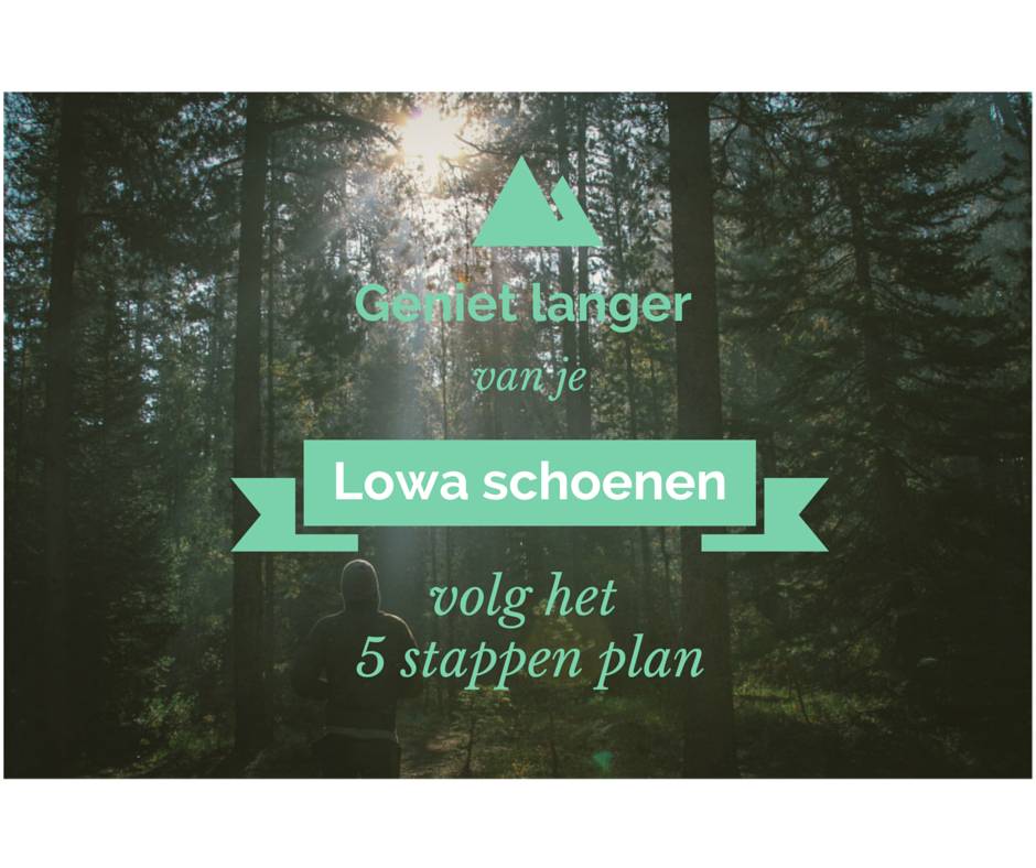 Lowa schoenen onderhoud tips