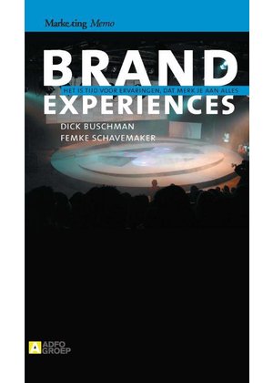 Dick Buschman, Femke Schavemaker Brand Experiences