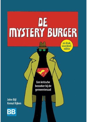 John Bijl, Kemal Rijken De Mystery Burger (voordeeleditie)