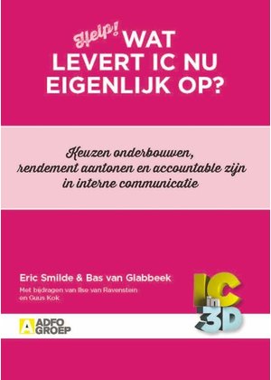 Ilse van Ravenstein en Guus Kok Wat levert IC nu eigenlijk op?
