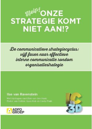 Ilse van Ravenstein en Guus Kok Onze strategie komt niet aan!?