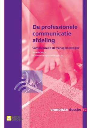 Vera de Witte, Iris Bogers De professionele communicatieafdeling