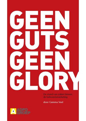 Gemma Veel Geen Guts Geen Glory