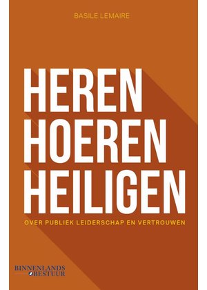 Basile Lemaire Heren, Hoeren, Heiligen