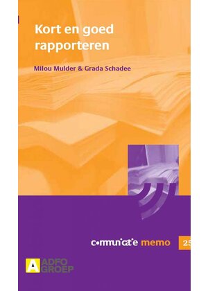 Milou Mulder en Grada Schadee Kort en Goed Rapporteren