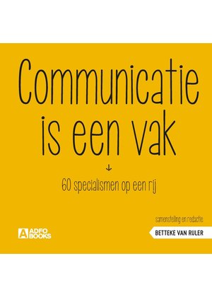Betteke van Ruler Communicatie is een vak