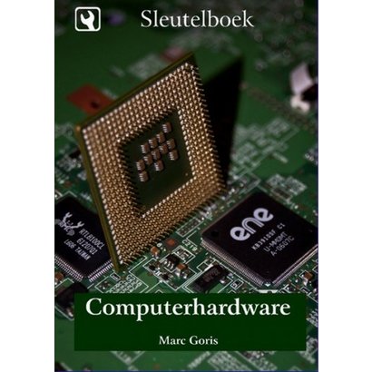 Sleutelboek Computerhardware - Marc Goris
