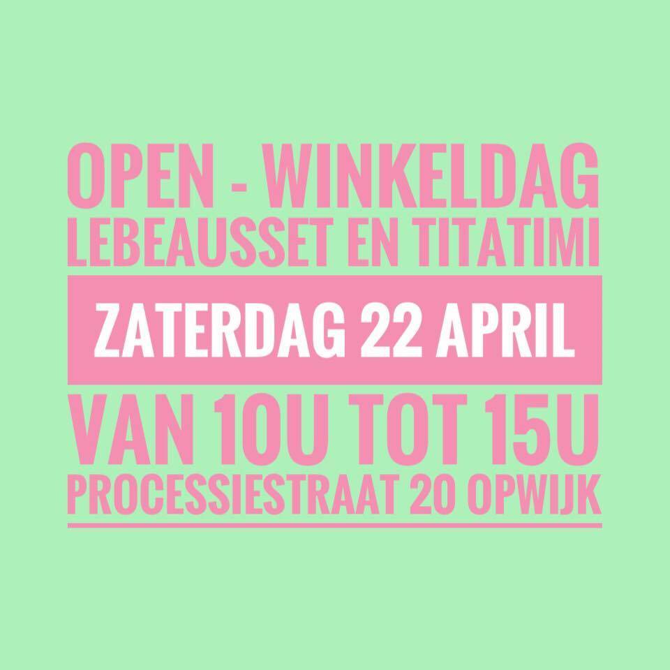 open winkeldag en stockverkoop titatimi en LeBeauSset