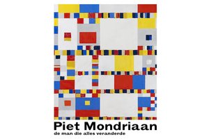 Piet Mondriaan - De man die alles veranderde