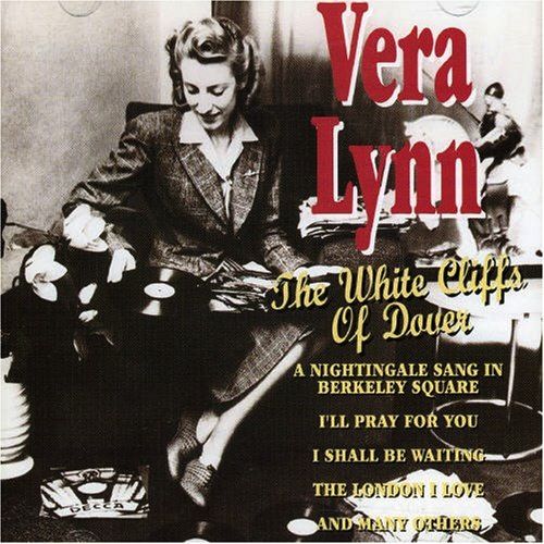 VERA LYNN THE WHITE CLIFFS OF DOVER CDWorld.ie