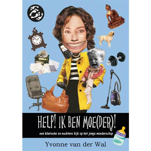 Help! Ik ben moe(der)! Help! Ik ben moe(der)!