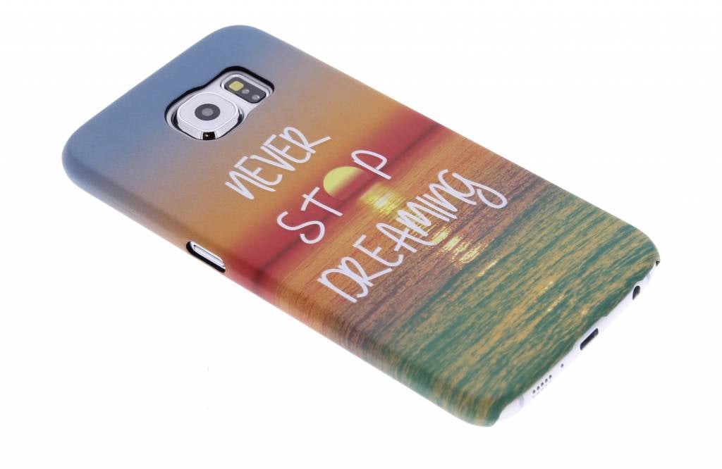 Image of Never stop dreaming design hardcase hoesje voor de Samsung Galaxy S6