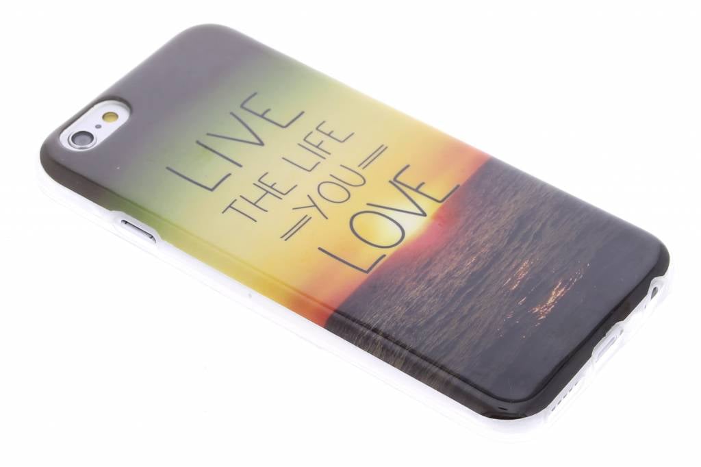 Image of Live the life design TPU siliconen hoesje voor de iPhone 6 / 6s