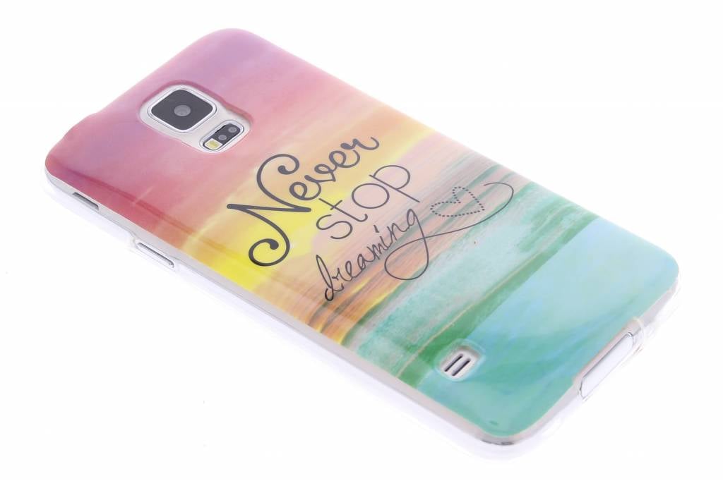 Image of Never stop dreaming design TPU siliconen hoesje voor de Samsung Galaxy S5 (Plus) / Neo