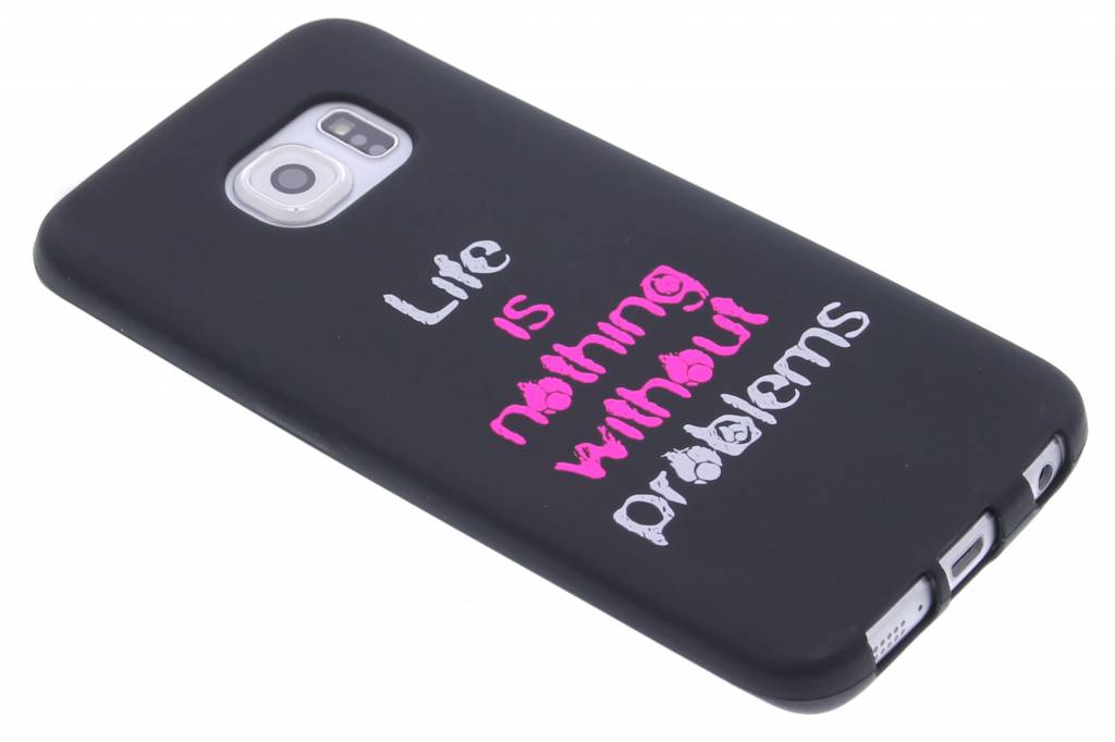 Image of Life problems glow in the dark TPU case voor de Samsung Galaxy S6 Edge