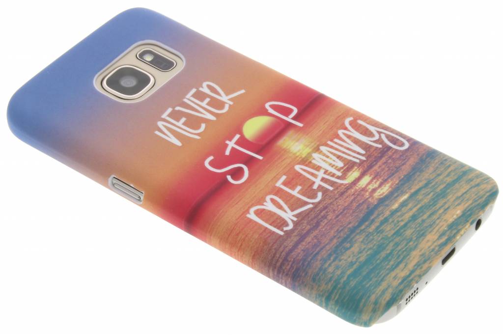 Image of Never stop dreaming design hardcase hoesje voor de Samsung Galaxy S7