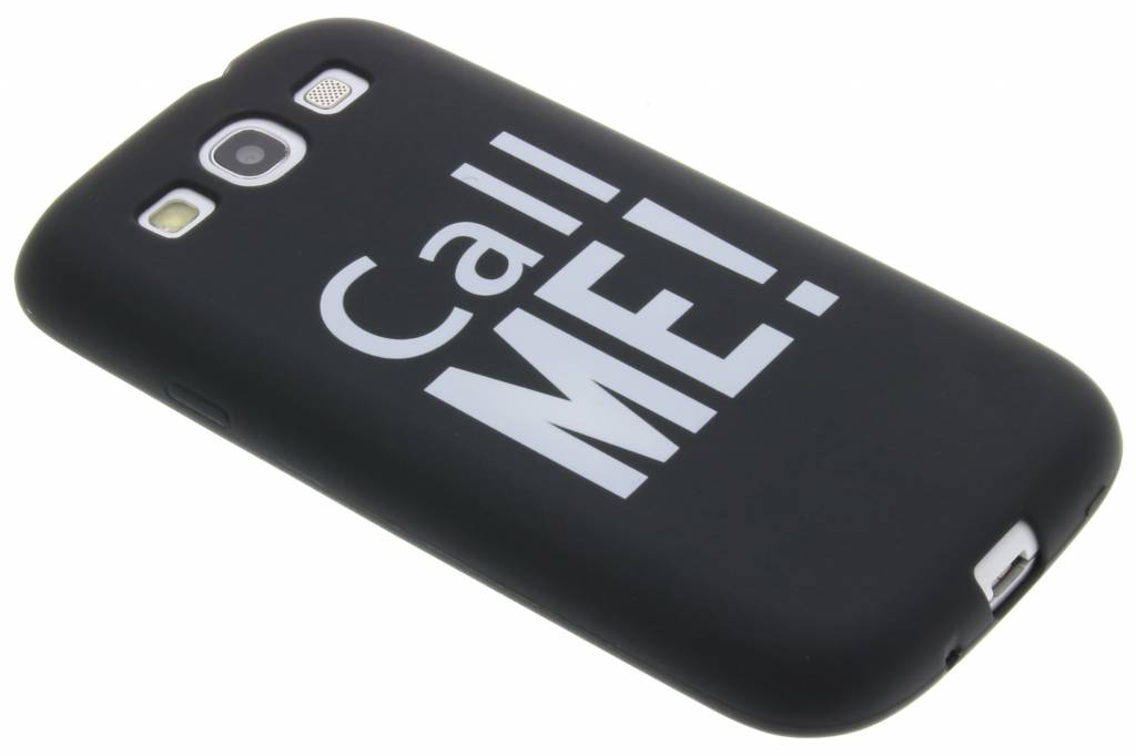 Image of Cal me! in the dark TPU case voor de Samsung Galaxy S3 / Neo