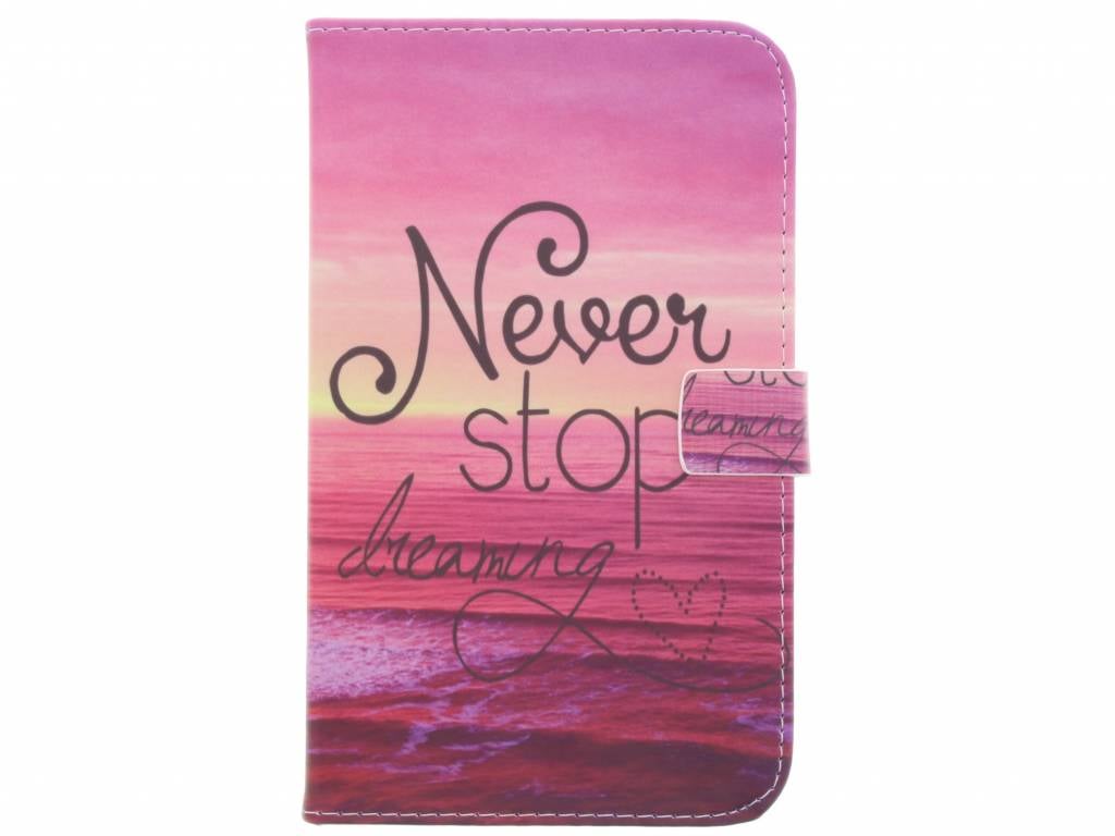 Image of Never stop dreaming design TPU tablethoes voor de Samsung Galaxy Tab A 7.0 (2016)