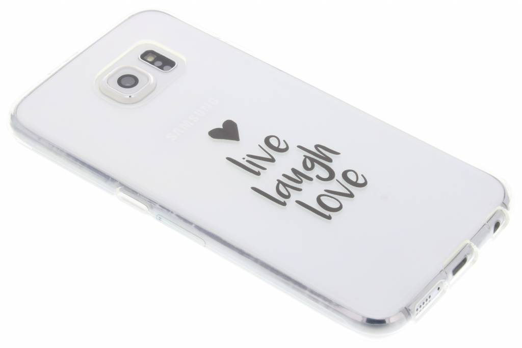 Image of Quote design Live Laugh Love TPU hoesje voor de Samsung Galaxy S6