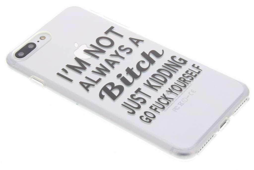 Image of Quote design Not Always A Bitch TPU hoesje voor de iPhone 7