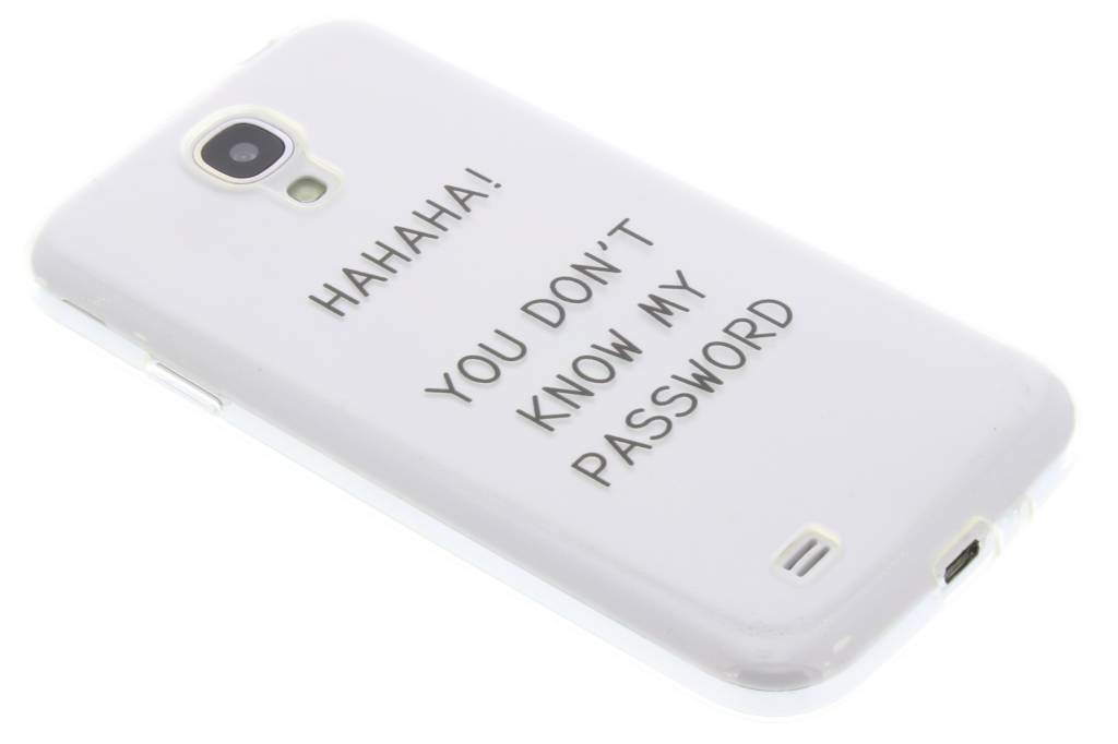 Image of Quote design Don't Know Password TPU hoesje voor de Samsung Galaxy S4