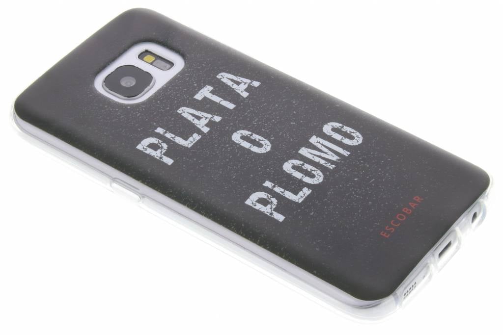 Image of Escobar 'Plata O Plomo' TV Quotes TPU hoesje voor de Samsung Galaxy S7