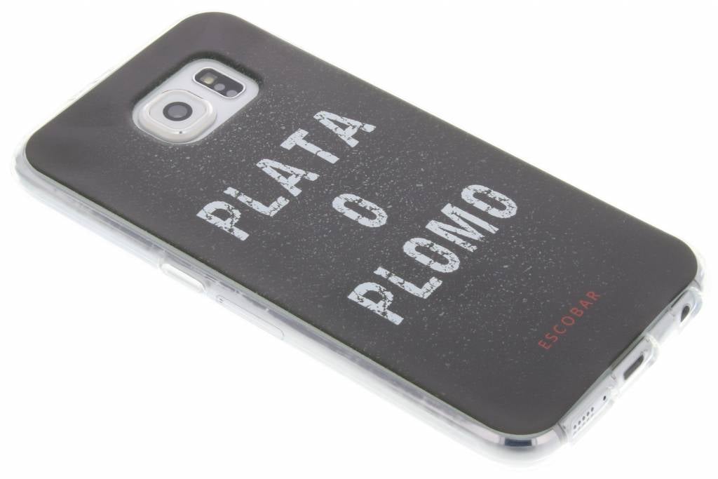 Image of Escobar 'Plata O Plomo' TV Quotes TPU hoesje voor de Samsung Galaxy S6