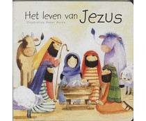 Het leven van Jezus Het leven van Jezus