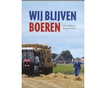 Wij blijven boeren Wij blijven boeren
