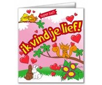 Ik vind je lief! Ik vind je lief!