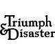 Triumph and Disaster