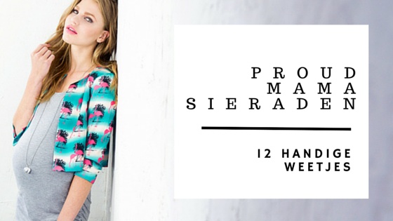 12 x Wist je dat Proud Mama...