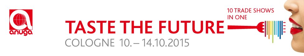 Anuga in Köln, wir sind dabei!