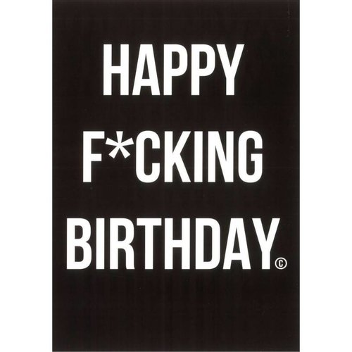Blackflags Carte d'anniversaire "Happy F*cking Birthday" Blackflags Carte d'anniversaire "Happy F*cking Birthday"