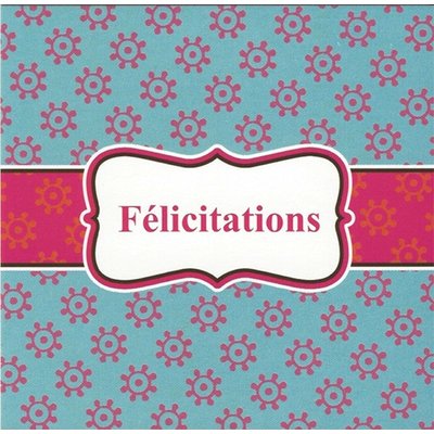 Greeting Card 'Félicitations'