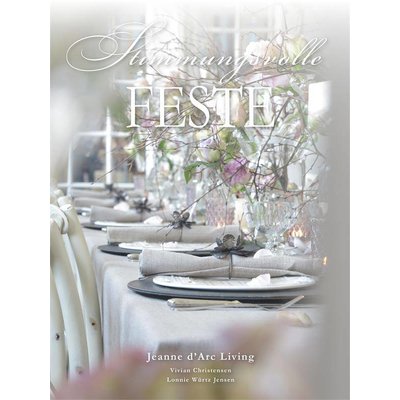 Jeanne d'Arc Living Stimmungsvolle Feste