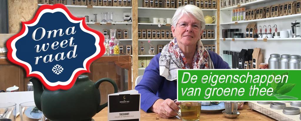 Oma weet raad: Voordelen van groene thee (deel 3)