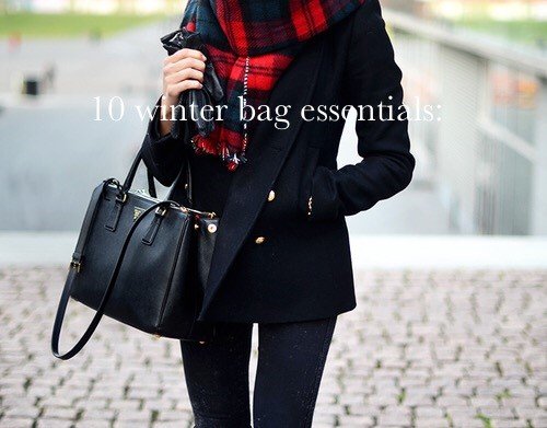 10 Winter bag essentials