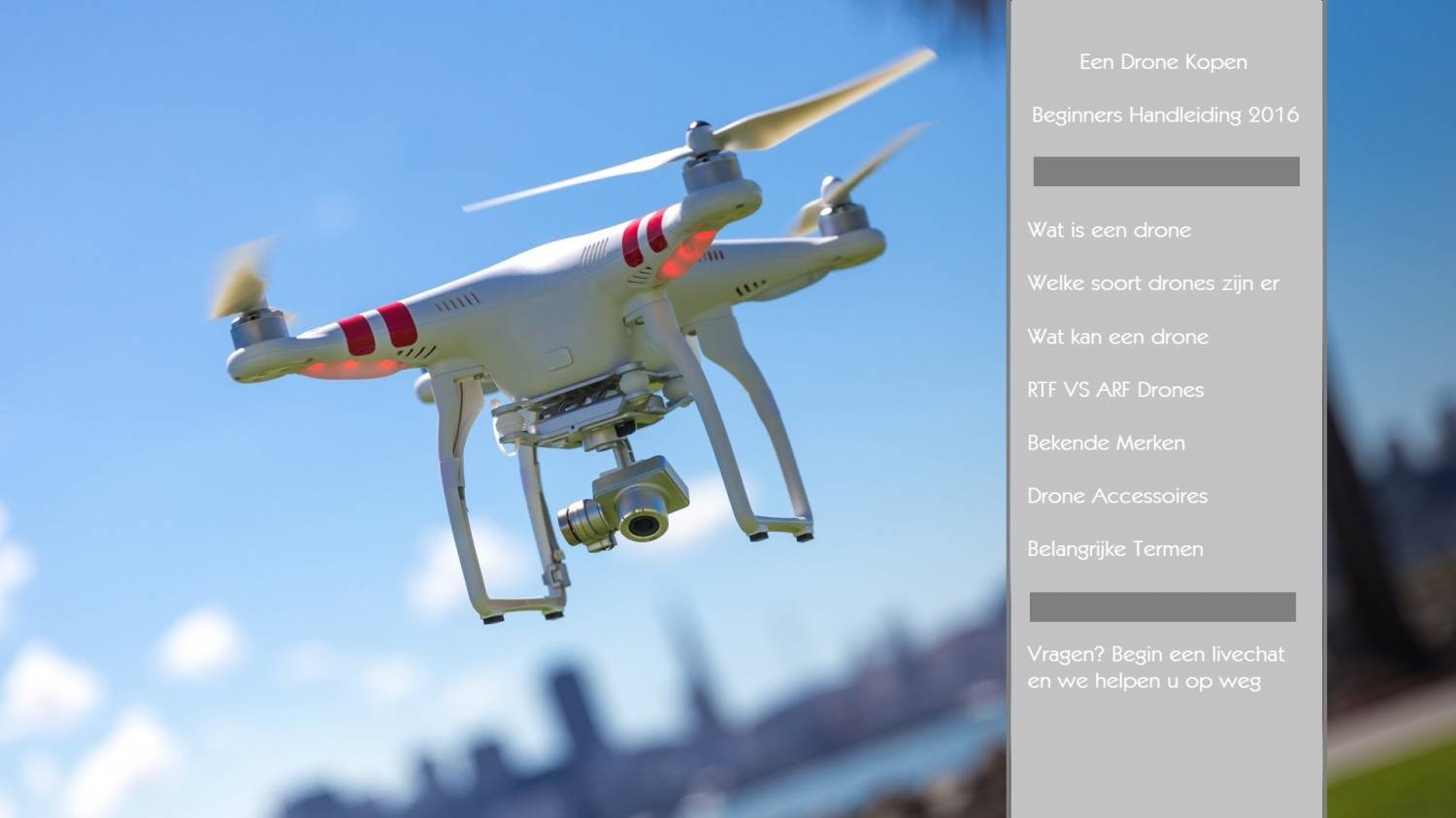 Een Drone Kopen - Beginners Handleiding 2016