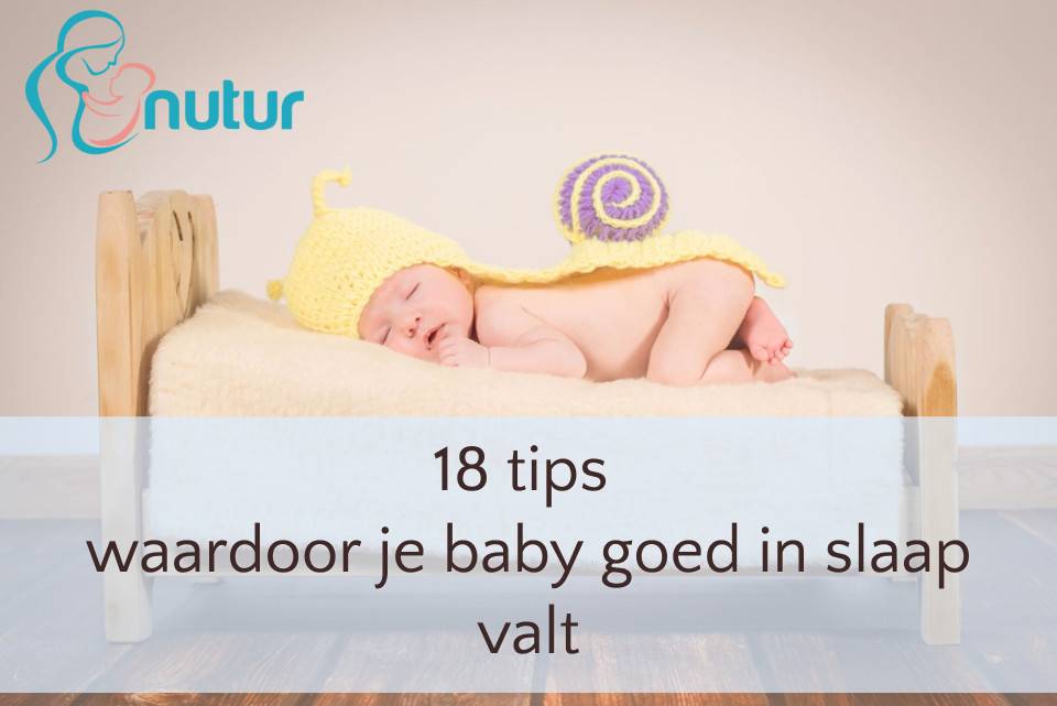 18 tips waardoor je baby goed in slaap valt