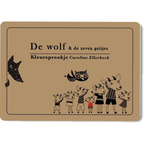 Caroline Ellerbeck Kleursprookje De wolf en de 7 geitjes Caroline Ellerbeck Kleursprookje De wolf en de 7 geitjes