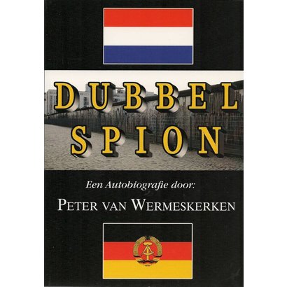 Dubbel Spion - Peter van Wermeskerken