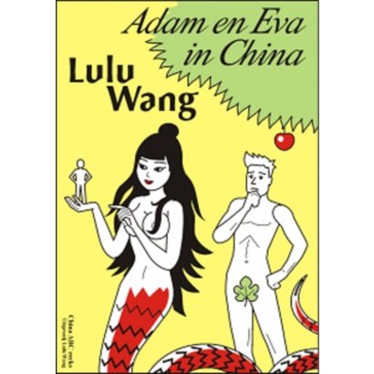 Adam en Eva in China - Lulu Wang