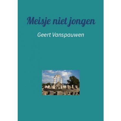 Meisje niet jongen - Geert Vanspauwen