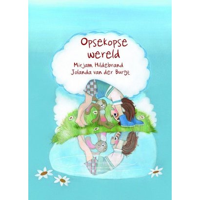 Opsekopse wereld - Mirjam Hildebrand