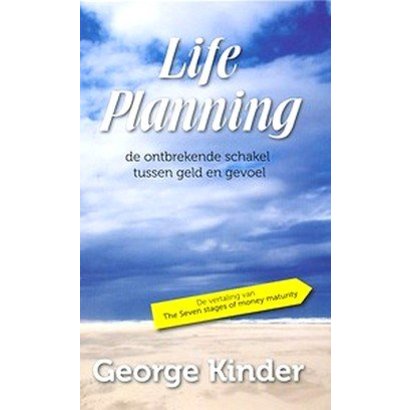 Life planning - George Kinder